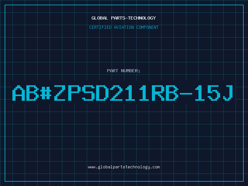 Aviation Part ab#ZPSD211RB-15J