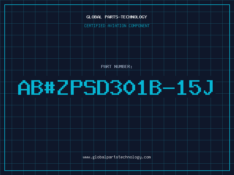 Aviation Part ab#ZPSD301B-15J