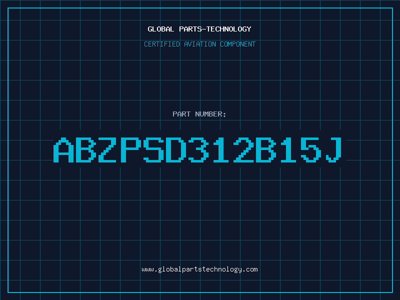 Aviation Part abZPSD312B15J