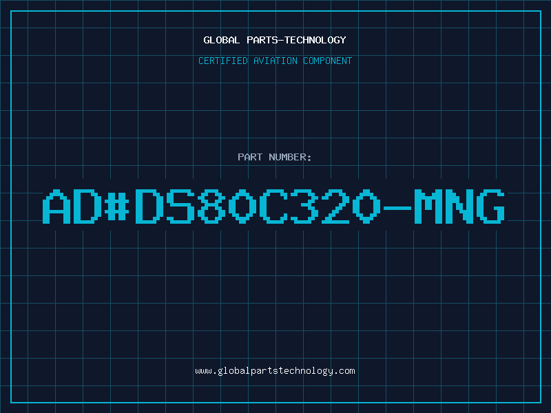 Aviation Part ad#DS80C320-MNG