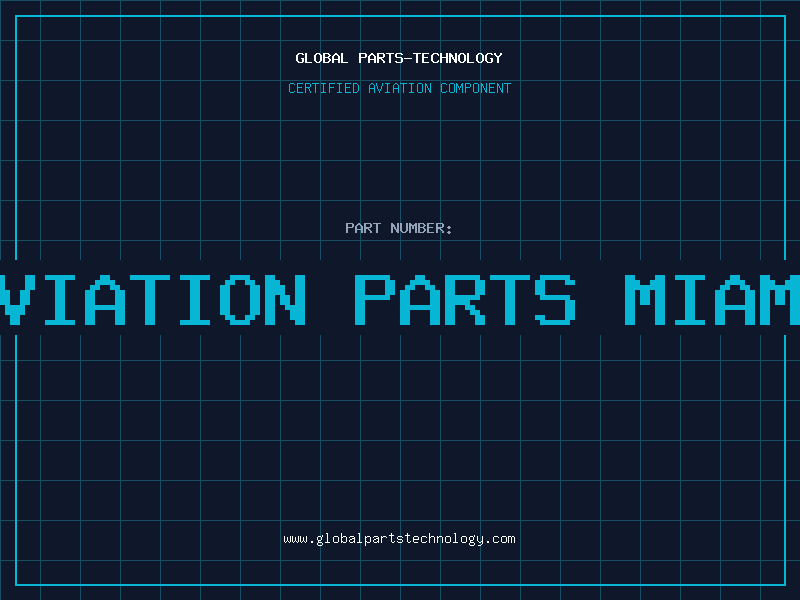 Aviation Part ad aviation parts miami fl