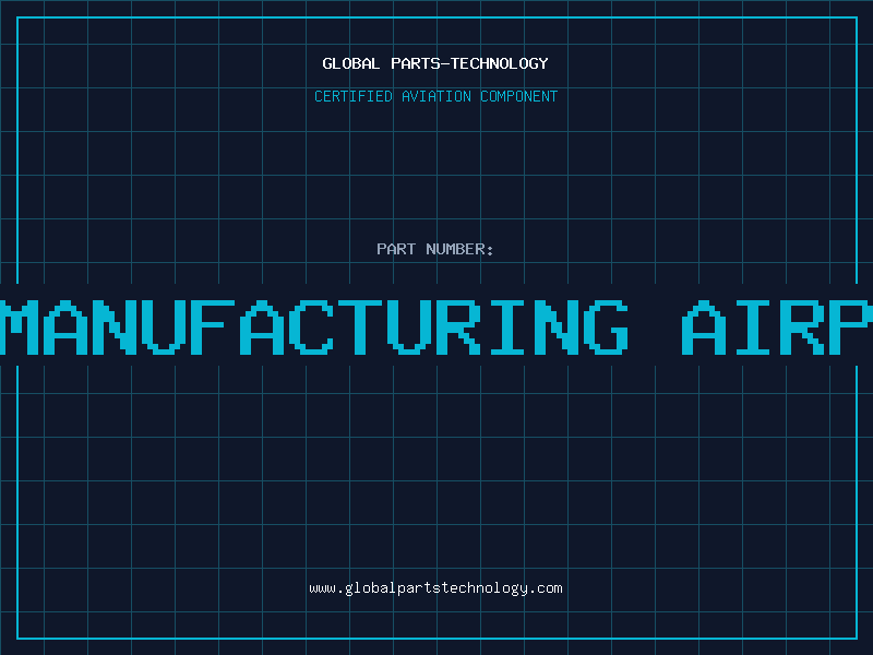 Aviation Part additive manufacturing airplane part