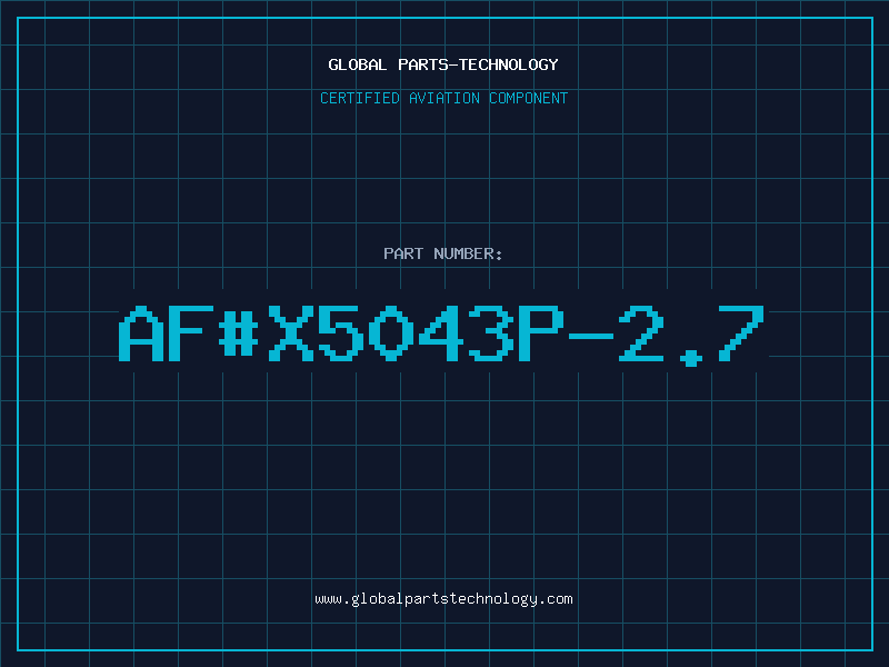 Aviation Part af#X5043P-2.7