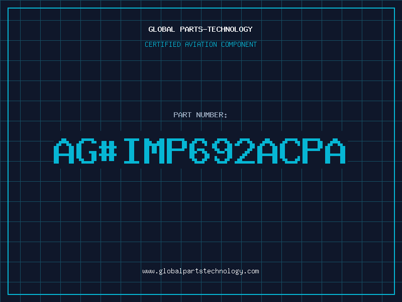 Aviation Part ag#IMP692ACPA