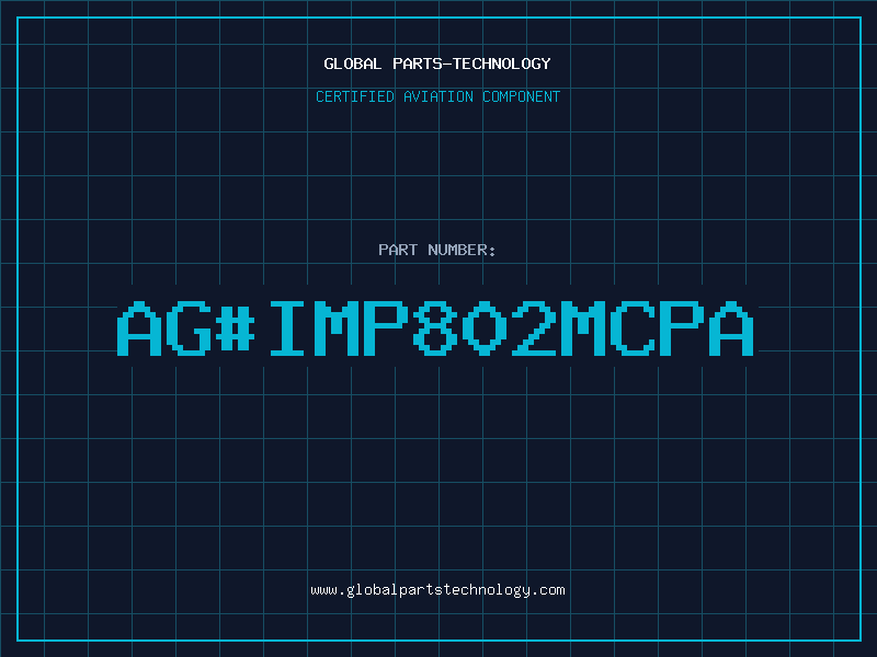 Aviation Part ag#IMP802MCPA