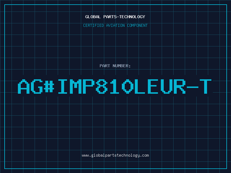 Aviation Part ag#IMP810LEUR-T