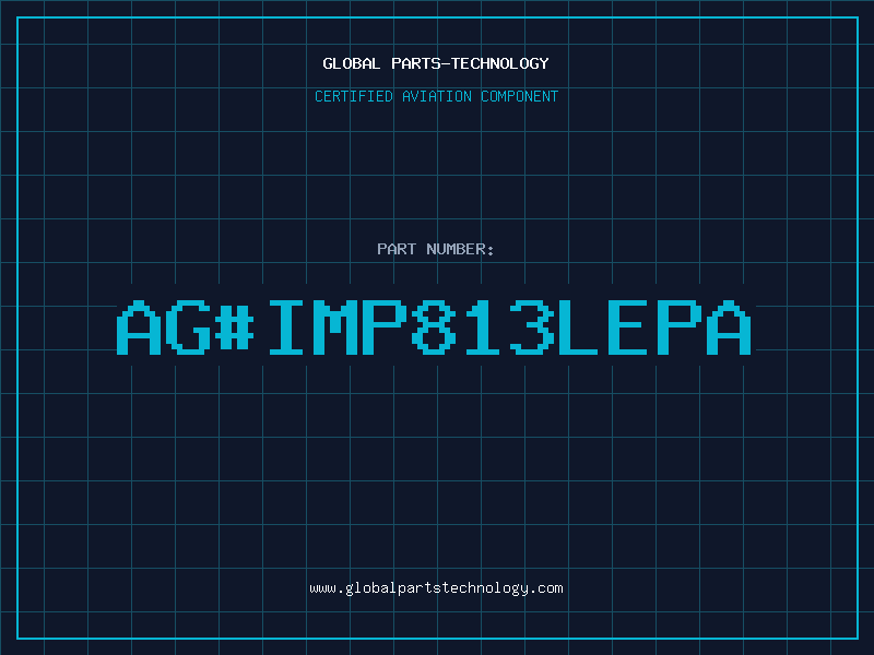 Aviation Part ag#IMP813LEPA