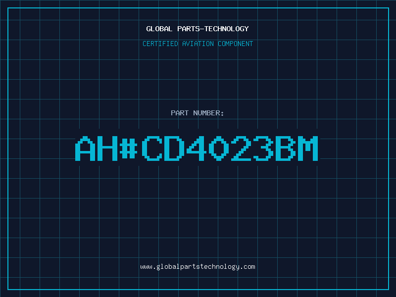 Aviation Part ah#CD4023BM