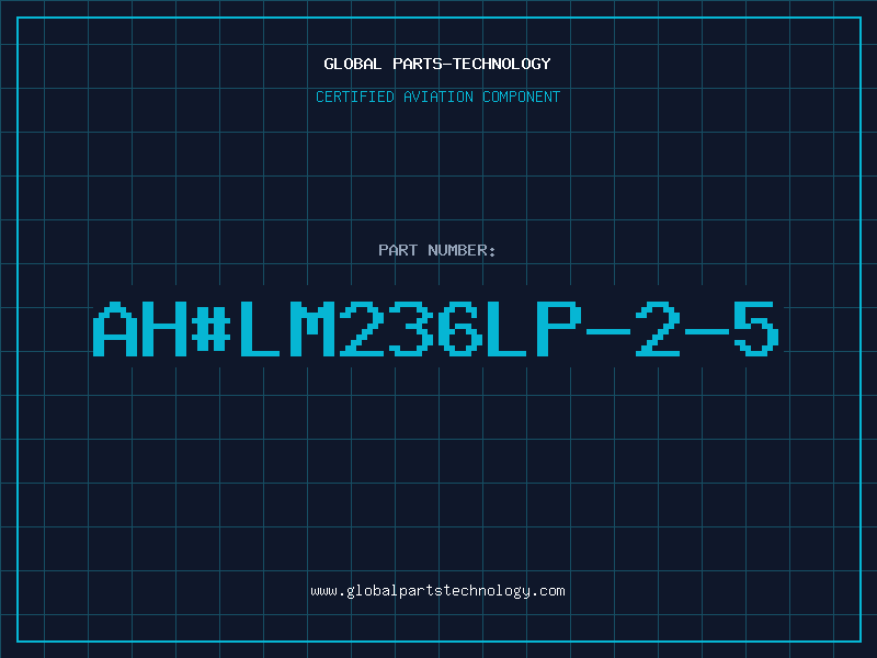 Aviation Part ah#LM236LP-2-5