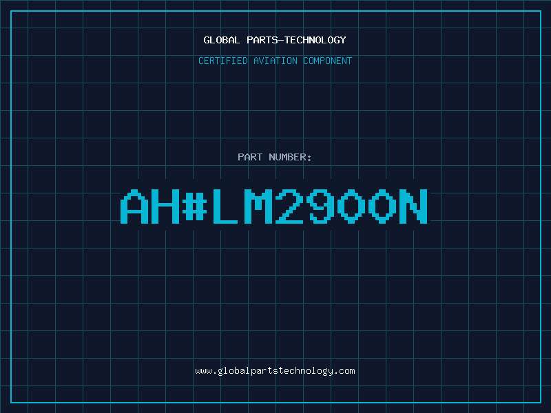 Aviation Part ah#LM2900N