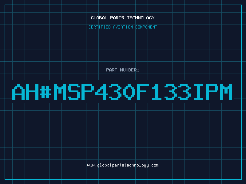 Aviation Part ah#MSP430F133IPM