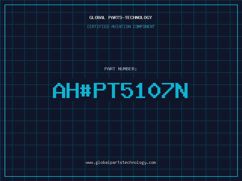 Aviation Part ah#PT5107N
