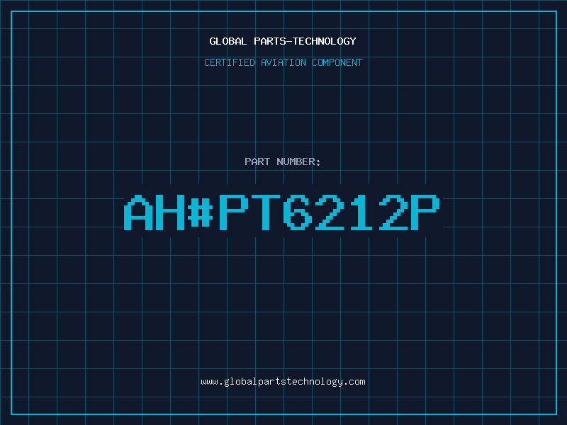 Aviation Part ah#PT6212P