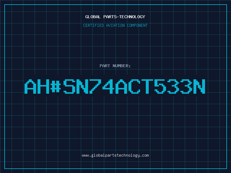 Aviation Part ah#SN74ACT533N
