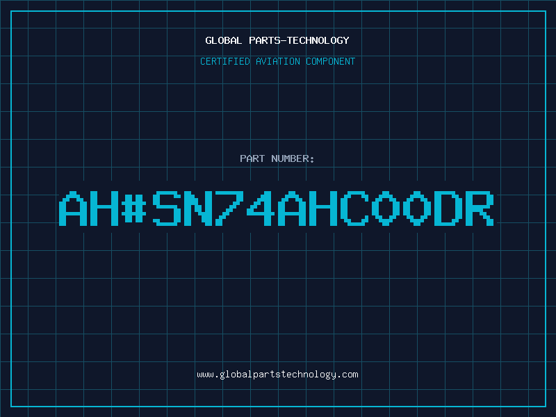 Aviation Part ah#SN74AHC00DR