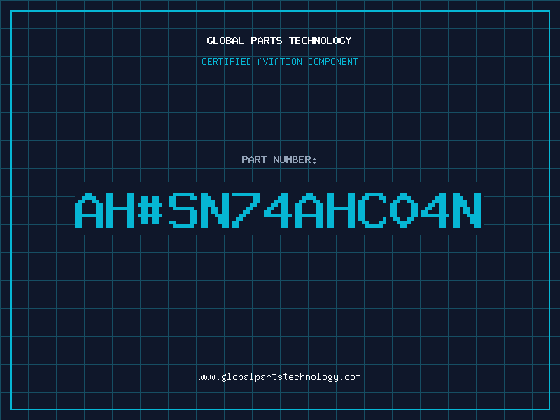 Aviation Part ah#SN74AHC04N