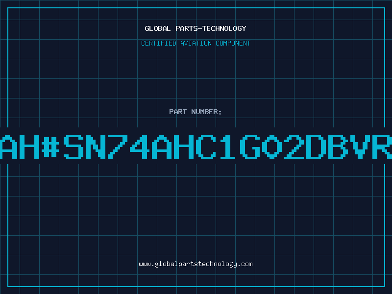 Aviation Part ah#SN74AHC1G02DBVR