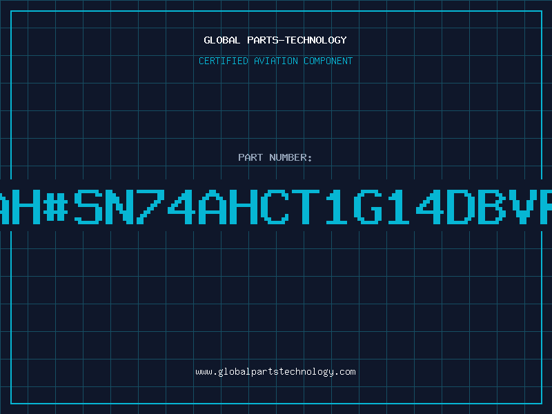 Aviation Part ah#SN74AHCT1G14DBVR