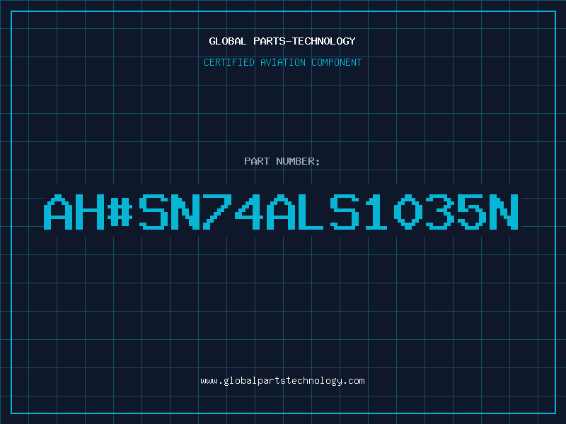 Aviation Part ah#SN74ALS1035N