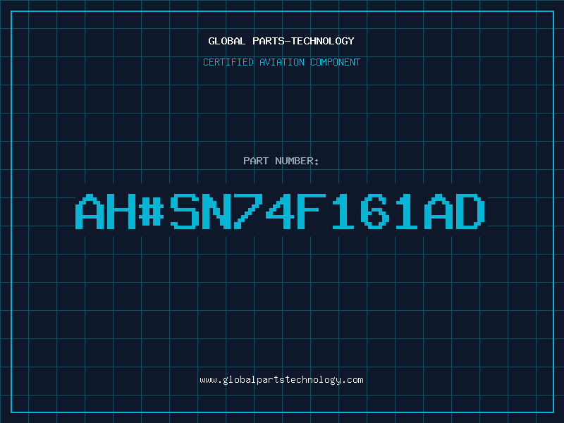 Aviation Part ah#SN74F161AD