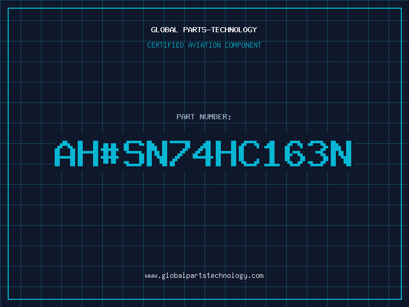 Aviation Part ah#SN74HC163N