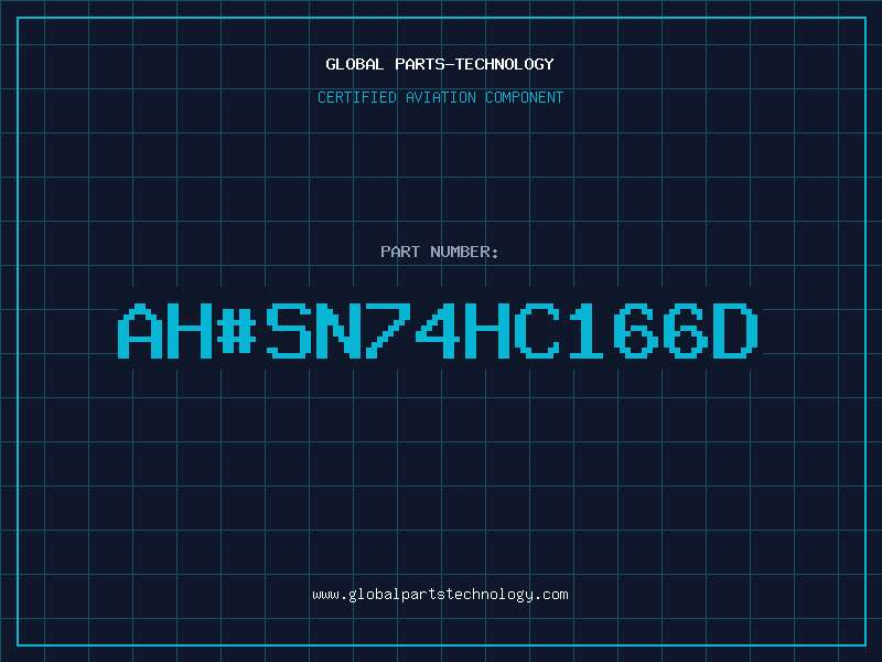 Aviation Part ah#SN74HC166D