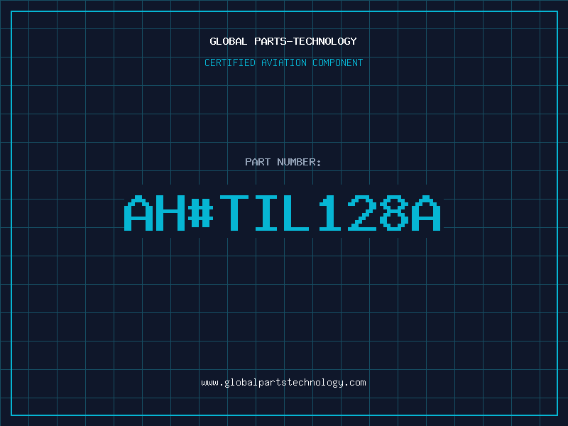Aviation Part ah#TIL128A