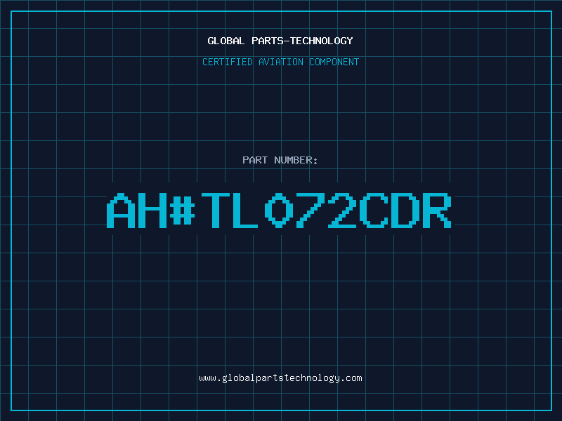 Aviation Part ah#TL072CDR