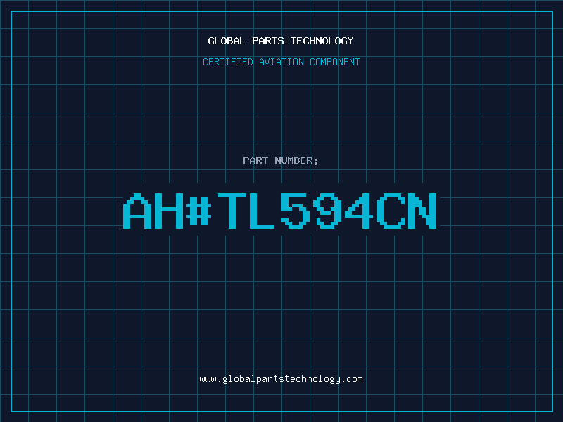 Aviation Part ah#TL594CN