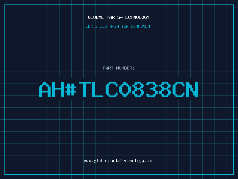 Aviation Part ah#TLC0838CN