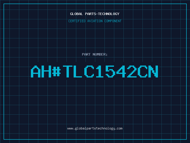 Aviation Part ah#TLC1542CN