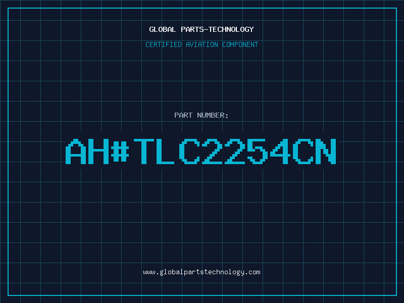 Aviation Part ah#TLC2254CN