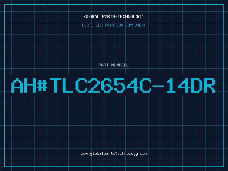 Aviation Part ah#TLC2654C-14DR