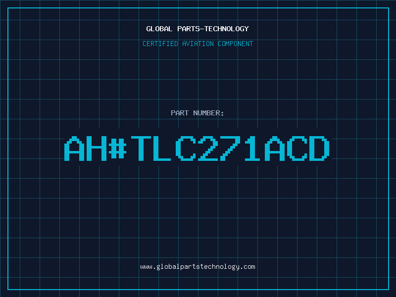 Aviation Part ah#TLC271ACD