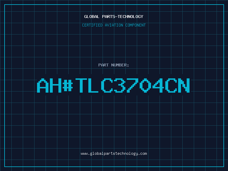 Aviation Part ah#TLC3704CN