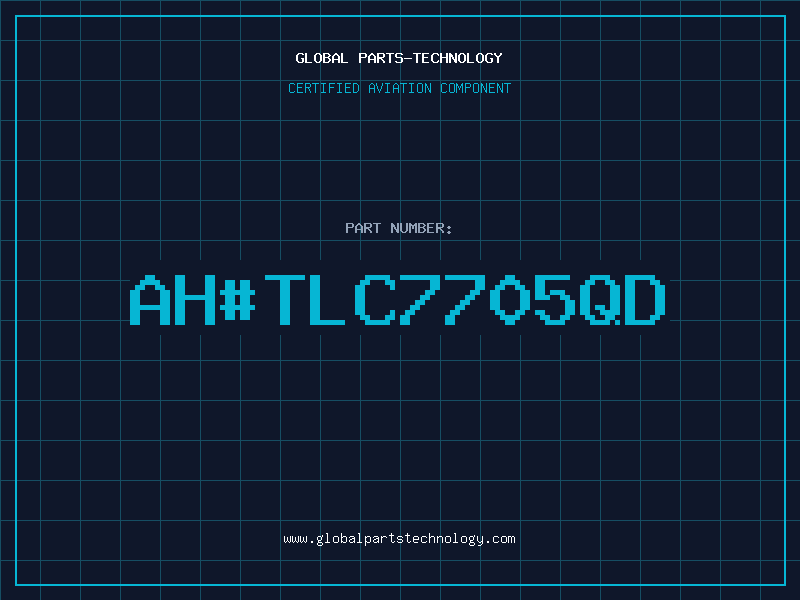 Aviation Part ah#TLC7705QD