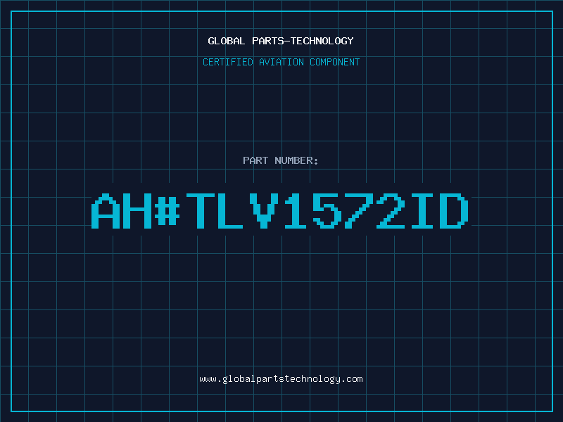 Aviation Part ah#TLV1572ID