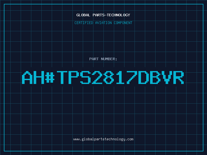 Aviation Part ah#TPS2817DBVR
