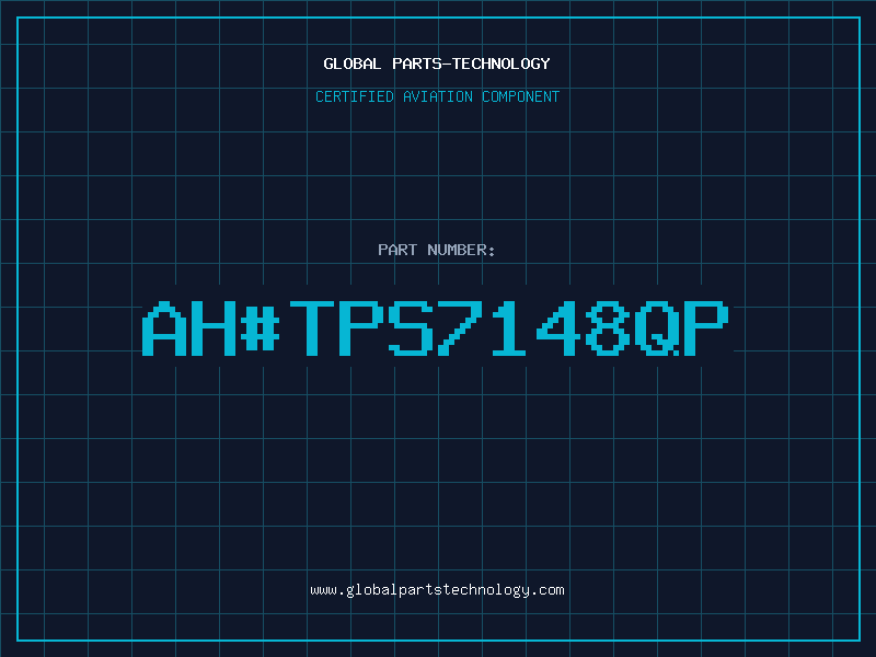 Aviation Part ah#TPS7148QP