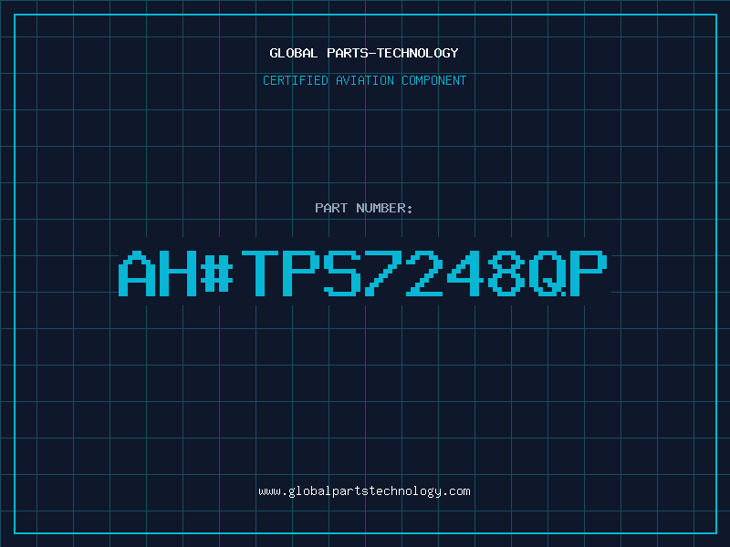 Aviation Part ah#TPS7248QP