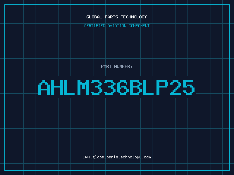 Aviation Part ahLM336BLP25