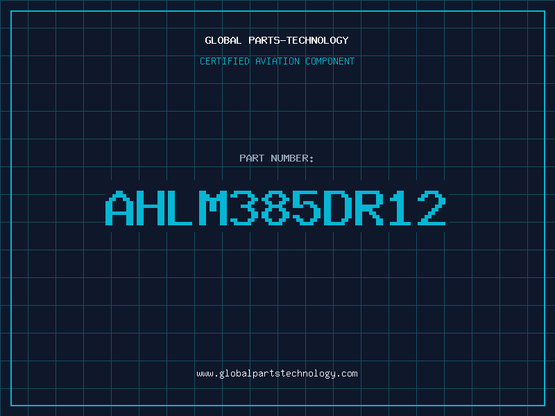 Aviation Part ahLM385DR12