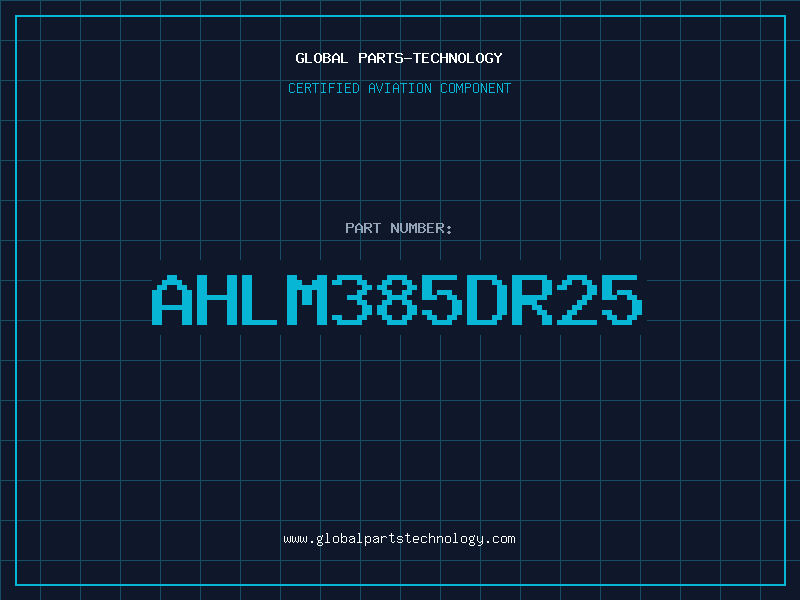 Aviation Part ahLM385DR25