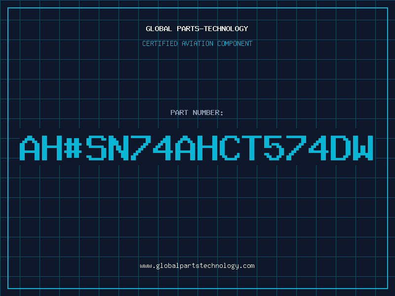 Aviation Part ahSN74AHCT574DW