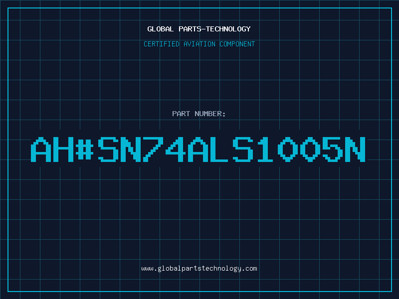 Aviation Part ahSN74ALS1005N