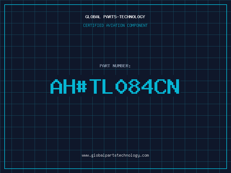 Aviation Part ahTL084CN