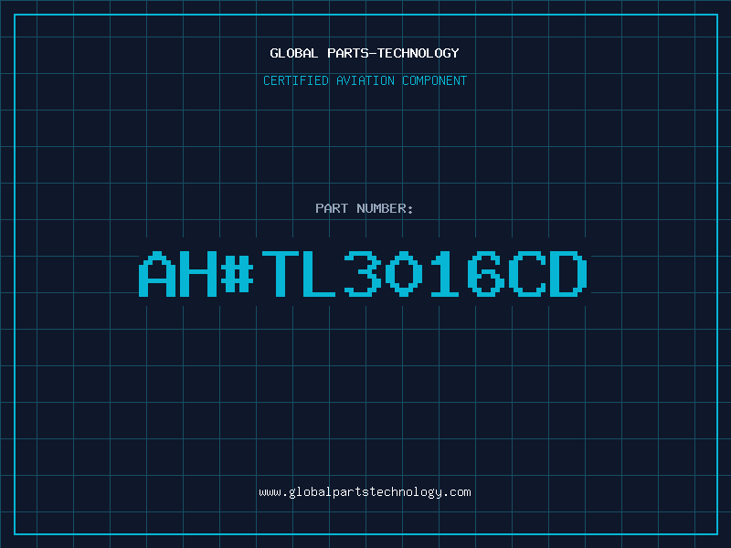 Aviation Part ahTL3016CD