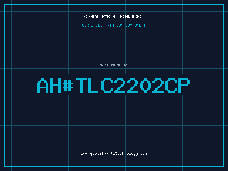 Aviation Part ahTLC2202CP