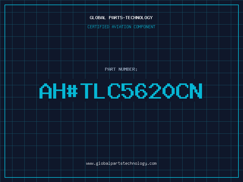 Aviation Part ahTLC5620CN