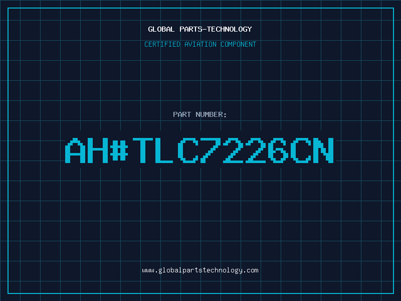 Aviation Part ahTLC7226CN